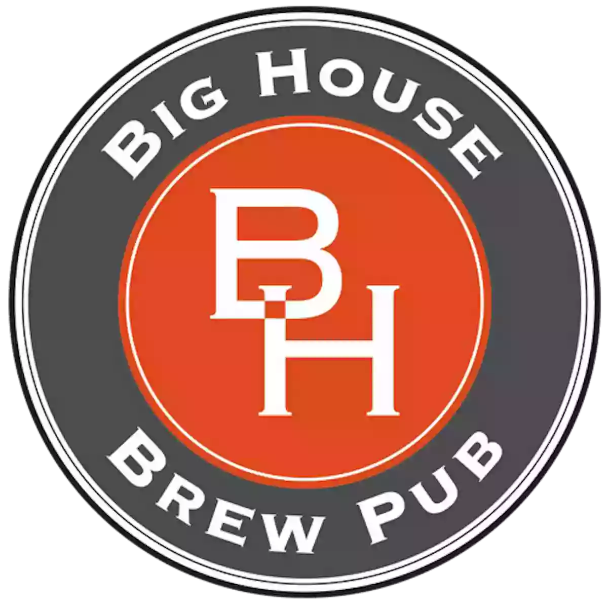 BIG HOUSE BREW PUB