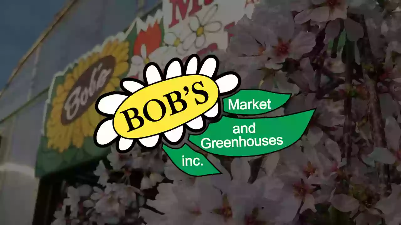 Bob's Market and Greenhouses, Inc. - Corporate Headquarters