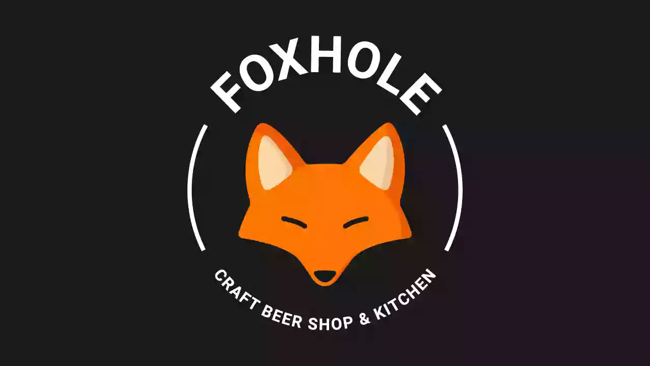 Foxhole Craft Beer Shop and Kitchen