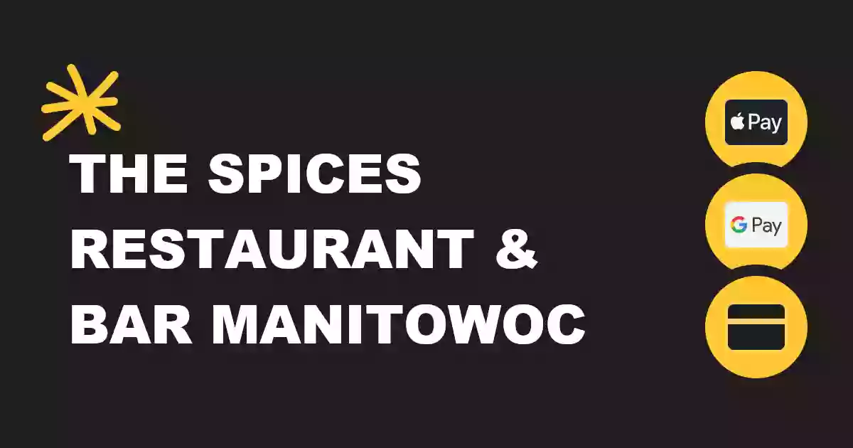 The Spices Restaurant and Bar Manitowoc