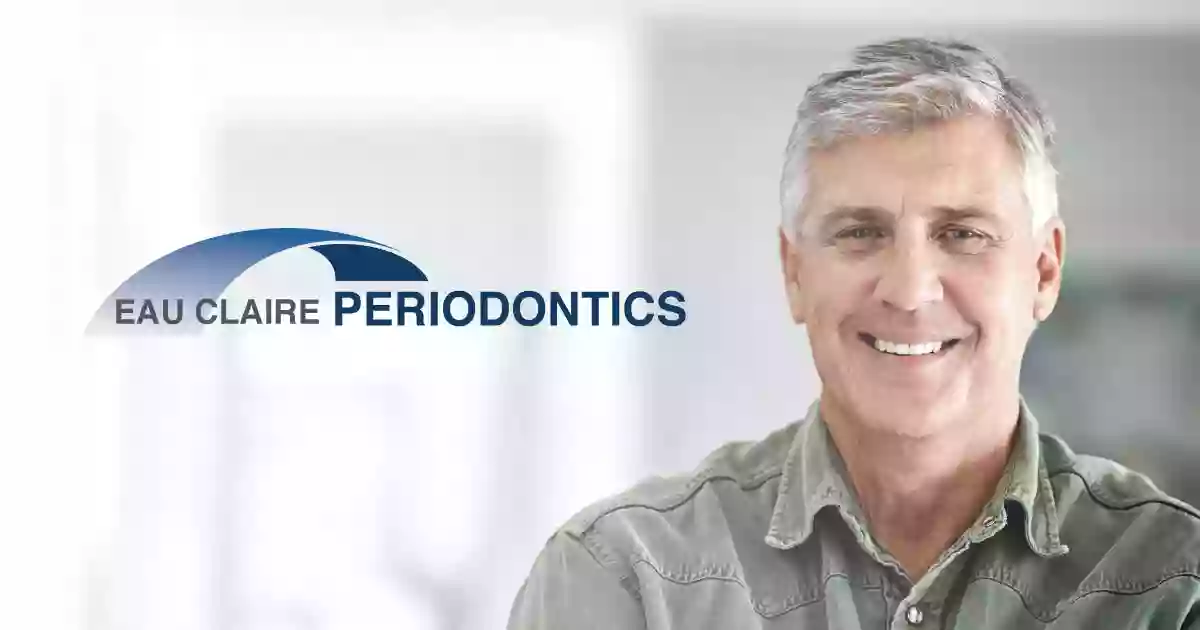 Eau Claire Periodontics and Implant Dentistry