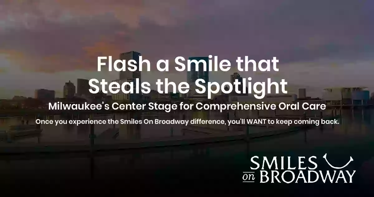 Smiles On Broadway