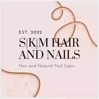 SKM Hair and Nails