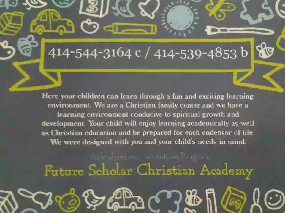 Future Scholar Christian Academy LLC