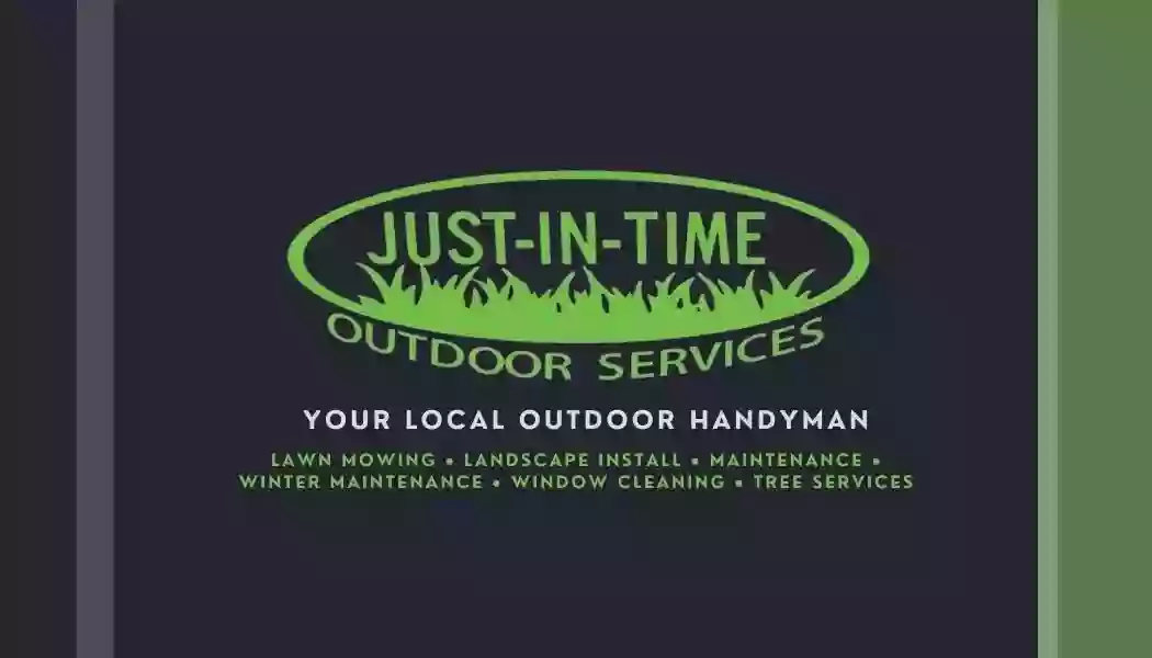 Just-In-Time Outdoor Services