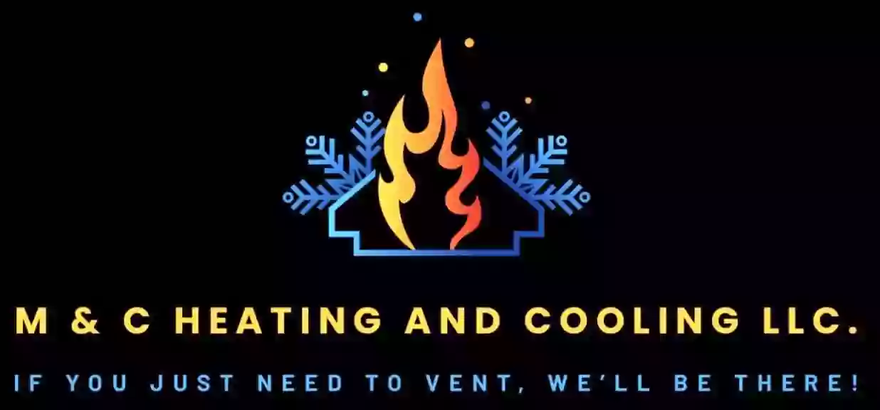 M&C Heating and Cooling, LLC