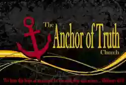 The Anchor of Truth Church